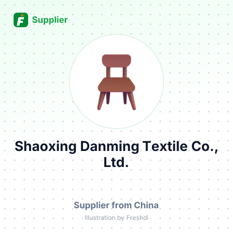 Shaoxing Danming Textile Co., Ltd. – summary card, no photo uploaded yet