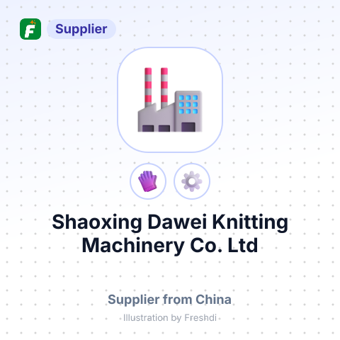 Shaoxing Dawei Knitting Machinery Co., Ltd – summary card, no photo uploaded yet