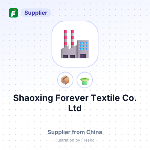 Shaoxing Forever Textile Co.,Ltd – summary card, no photo uploaded yet