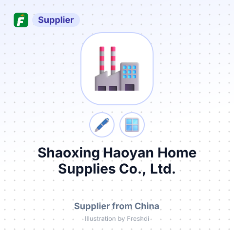 Shaoxing Haoyan Home Supplies Co., Ltd. – summary card, no photo uploaded yet
