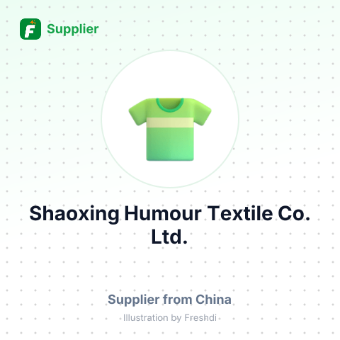 Shaoxing Humour Textile Co., Ltd. – summary card, no photo uploaded yet
