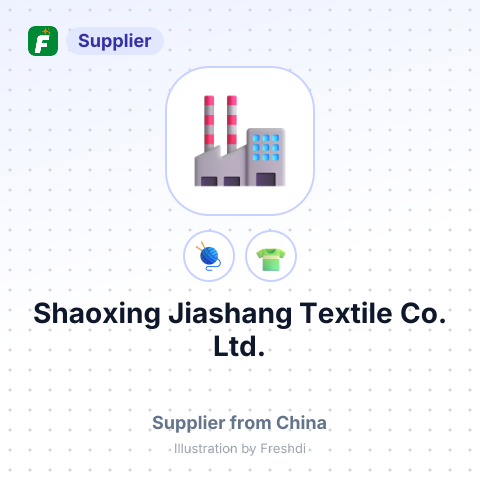Shaoxing Jiashang Textile Co., Ltd. – summary card, no photo uploaded yet