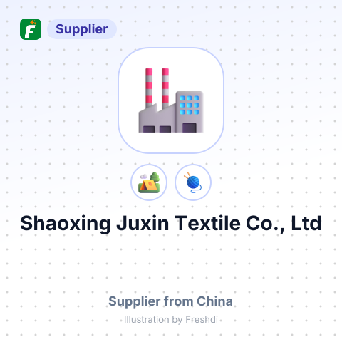 Shaoxing Juxin Textile Co., Ltd – summary card, no photo uploaded yet