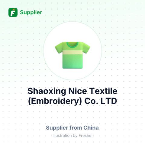 Shaoxing Nice Textile (Embroidery) Co., LTD – summary card, no photo uploaded yet