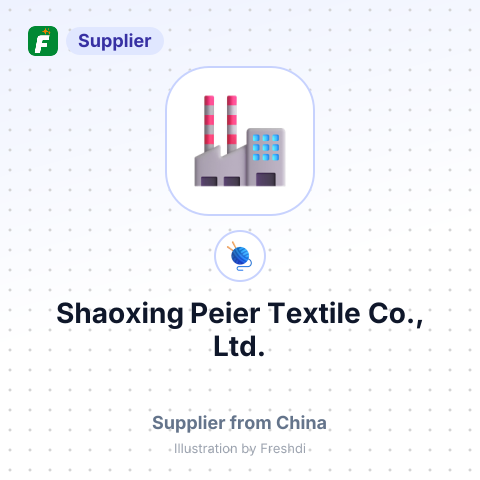 Shaoxing Peier Textile Co., Ltd. – summary card, no photo uploaded yet