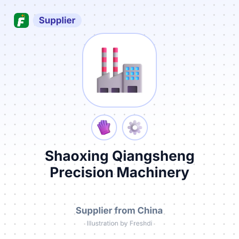 Shaoxing Qiangsheng Precision Machinery – summary card, no photo uploaded yet