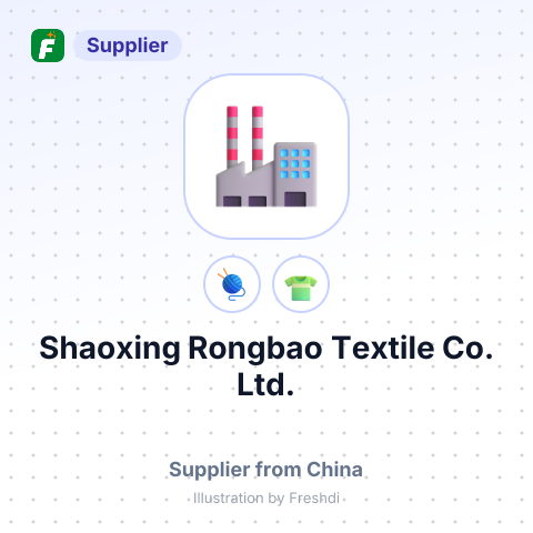 Shaoxing Rongbao Textile Co., Ltd. – summary card, no photo uploaded yet