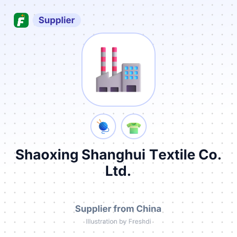 Shaoxing Shanghui Textile Co., Ltd. – summary card, no photo uploaded yet
