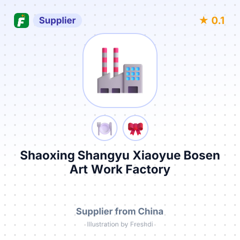 Shaoxing Shangyu Xiaoyue Bosen Art Work Factory – summary card, no photo uploaded yet