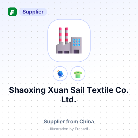 Shaoxing Xuan Sail Textile Co., Ltd. – summary card, no photo uploaded yet