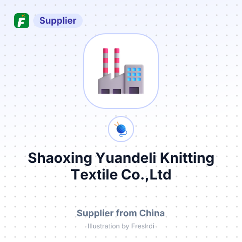 Shaoxing Yuandeli Knitting Textile Co.,Ltd – summary card, no photo uploaded yet