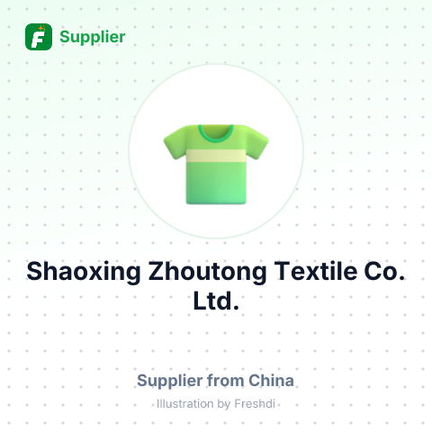 Shaoxing Zhoutong Textile Co., Ltd. – summary card, no photo uploaded yet
