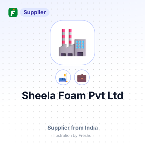 Sheela Foam Pvt Ltd – summary card, no photo uploaded yet