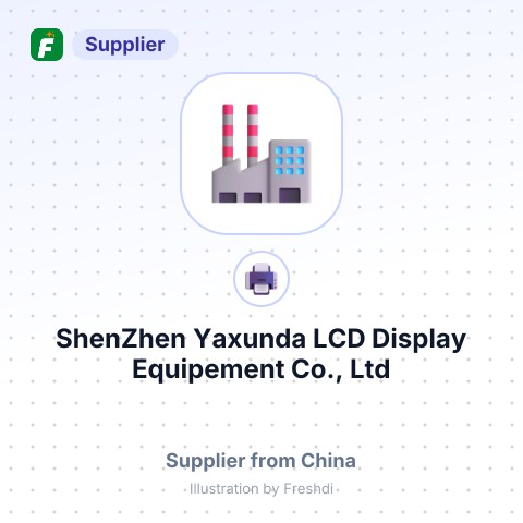 ShenZhen Yaxunda LCD Display Equipement Co., Ltd – summary card, no photo uploaded yet