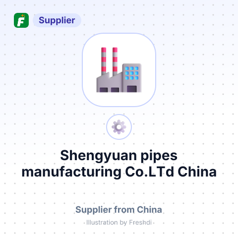 Shengyuan pipes manufacturing Co.LTd,China – summary card, no photo uploaded yet