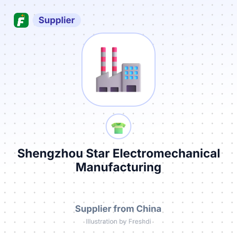 Shengzhou Star Electromechanical Manufacturing Co., Ltd. – summary card, no photo uploaded yet