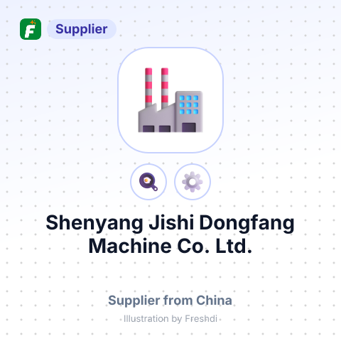 Shenyang Jishi Dongfang Machine Co., Ltd. – summary card, no photo uploaded yet