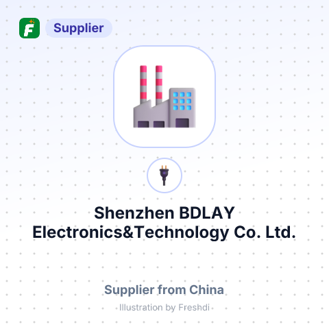 Shenzhen BDLAY Electronics&Technology Co., Ltd. – summary card, no photo uploaded yet
