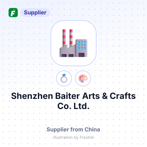 Shenzhen Baiter Arts & Crafts Co., Ltd. – summary card, no photo uploaded yet