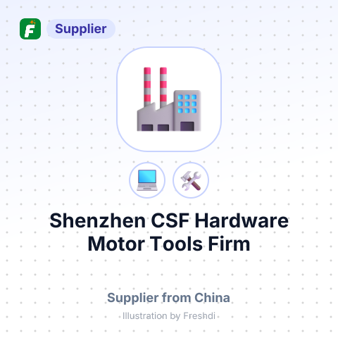 Shenzhen CSF Hardware Motor Tools Firm – summary card, no photo uploaded yet