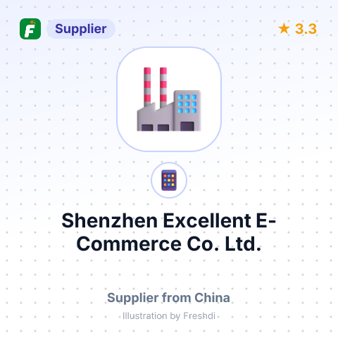 Shenzhen Excellent E-Commerce Co., Ltd. – summary card, no photo uploaded yet