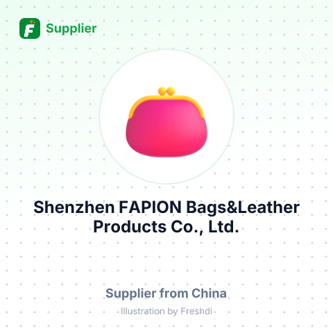 Shenzhen FAPION Bags&Leather Products Co., Ltd. – summary card, no photo uploaded yet