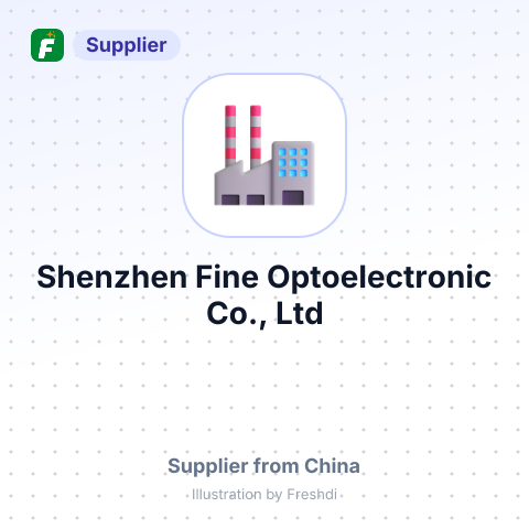 Shenzhen Fine Optoelectronic Co., Ltd – summary card, no photo uploaded yet