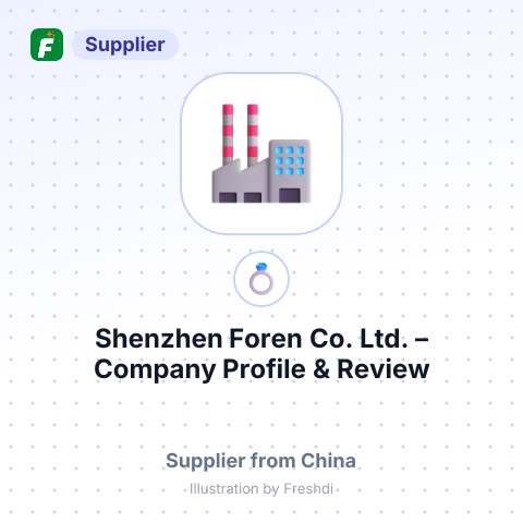 Shenzhen Foren Co.,Ltd. – summary card, no photo uploaded yet