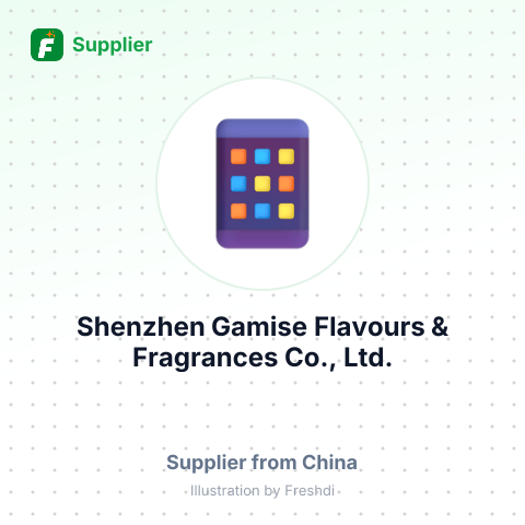 Shenzhen Gamise Flavours & Fragrances Co., Ltd. – summary card, no photo uploaded yet