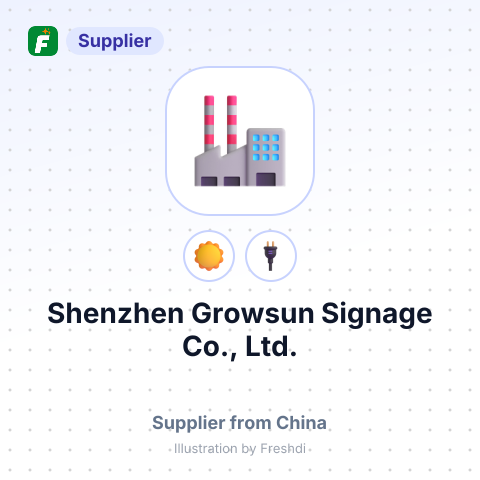 Shenzhen Growsun Signage Co., Ltd. – summary card, no photo uploaded yet