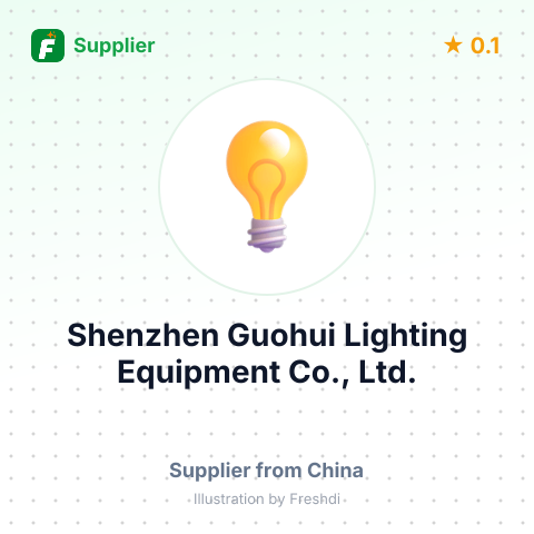 Shenzhen Guohui Lighting Equipment Co., Ltd.  – summary card, no photo uploaded yet