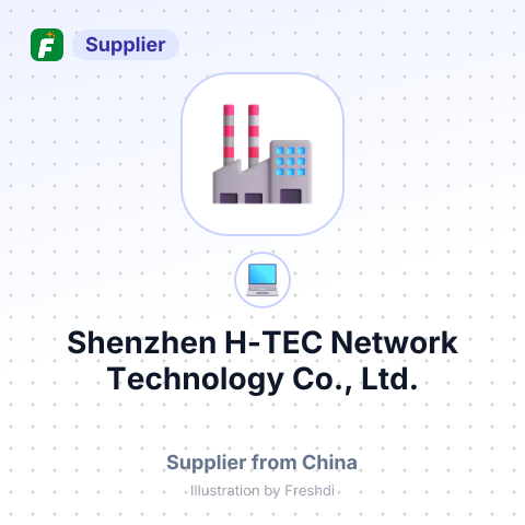 Shenzhen H-TEC Network Technology Co., Ltd. – summary card, no photo uploaded yet