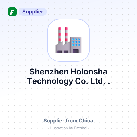 Shenzhen Holonsha Technology Co. Ltd, . – summary card, no photo uploaded yet