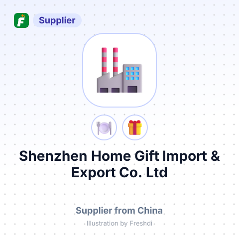 Shenzhen Home Gift Import & Export Co., Ltd – summary card, no photo uploaded yet