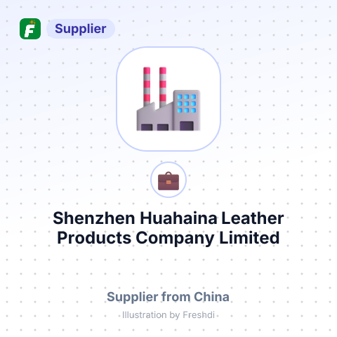 Shenzhen Huahaina Leather Products Company Limited – summary card, no photo uploaded yet
