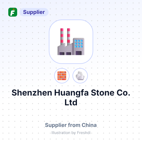 Shenzhen Huangfa Stone Co.,Ltd – summary card, no photo uploaded yet