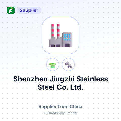 Shenzhen Jingzhi Stainless Steel Co., Ltd. – summary card, no photo uploaded yet