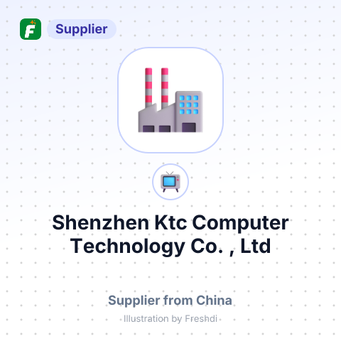 Shenzhen Ktc Computer Technology Co. , Ltd – summary card, no photo uploaded yet