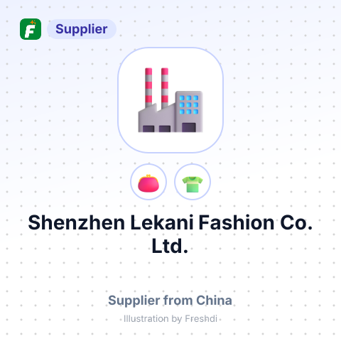 Shenzhen Lekani Fashion Co., Ltd. – summary card, no photo uploaded yet