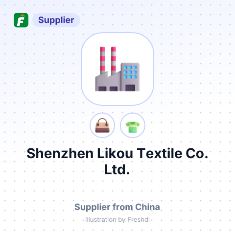 Shenzhen Likou Textile Co., Ltd. – summary card, no photo uploaded yet
