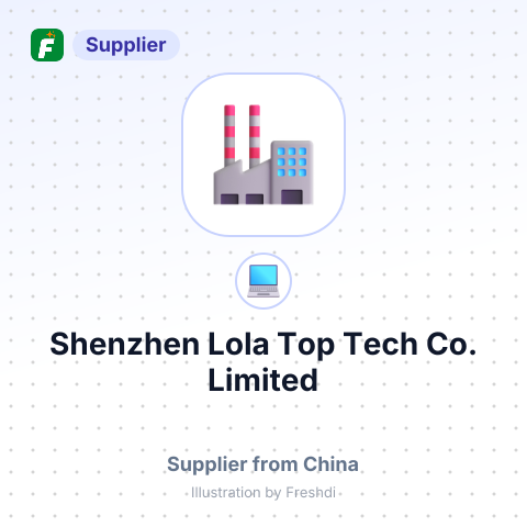 Shenzhen Lola Top Tech Co., Limited – summary card, no photo uploaded yet