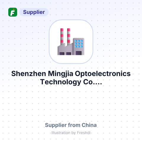 Shenzhen Mingjia Optoelectronics Technology Co.... – summary card, no photo uploaded yet