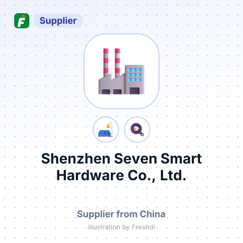 Shenzhen Seven Smart Hardware Co., Ltd. – summary card, no photo uploaded yet