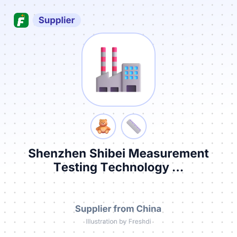 Shenzhen Shibei Measurement Testing Technology ... – summary card, no photo uploaded yet