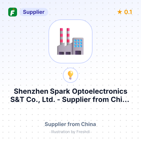 Shenzhen Spark Optoelectronics S&T Co., Ltd.  – summary card, no photo uploaded yet