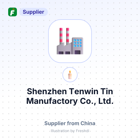 Shenzhen Tenwin Tin Manufactory Co., Ltd. – summary card, no photo uploaded yet