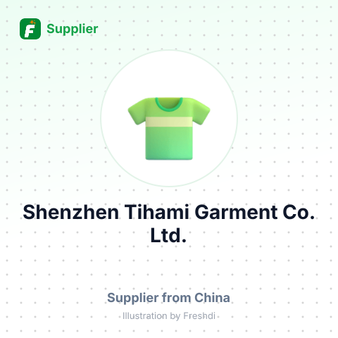 Shenzhen Tihami Garment Co., Ltd. – summary card, no photo uploaded yet