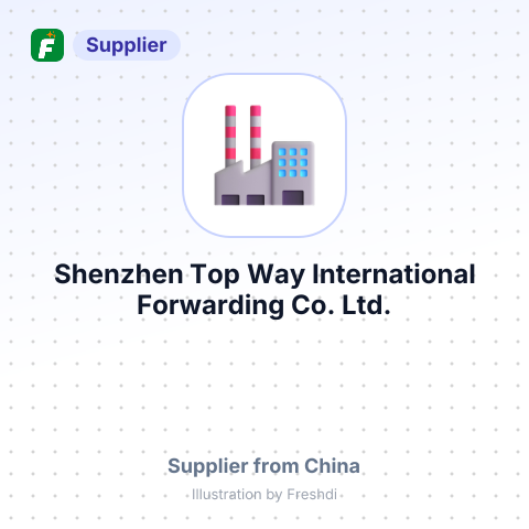 Shenzhen Top Way International Forwarding Co., Ltd. – summary card, no photo uploaded yet