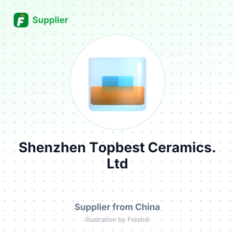 Shenzhen Topbest Ceramics. Ltd – summary card, no photo uploaded yet