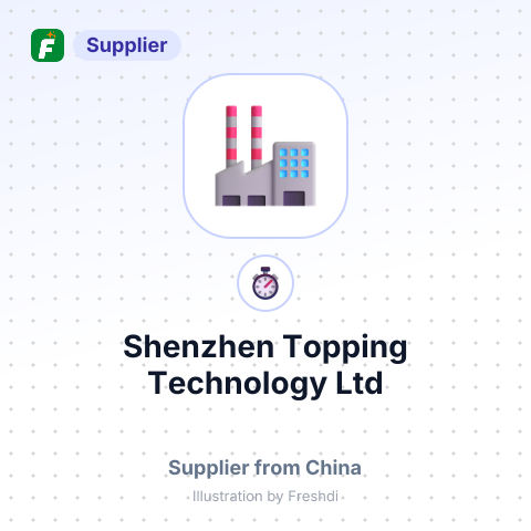 Shenzhen Topping Technology Ltd – summary card, no photo uploaded yet